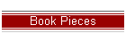 Book Pieces